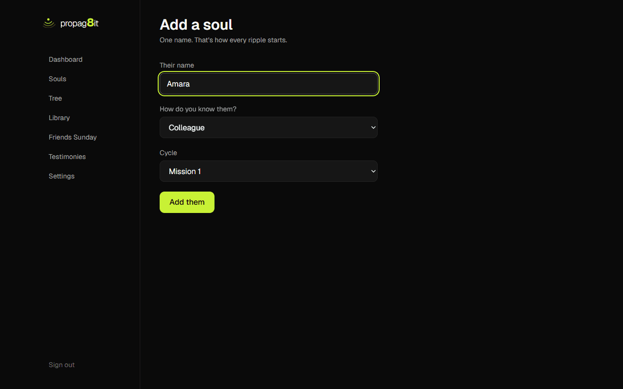 The Add a soul form on the website, with a name typed in, How do you know them? set to Colleague, and the Add them button.
